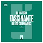 Télécharger le livre :  La historia fascinante de los calendarios