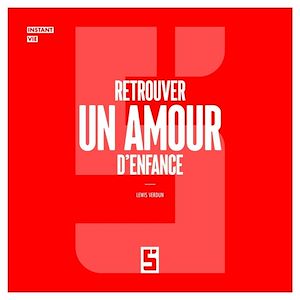 Download the eBook: Retrouver un amour d'enfance