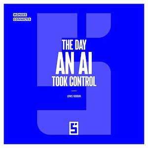 Download the eBook: The Day an AI Took Control