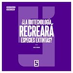 Download this eBook ¿La biotecnología recreará especies extintas ?