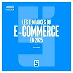 Download this eBook Les tendances du e commerce en 2025