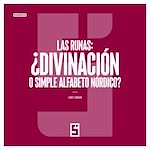 Download this eBook Las runas : ¿divinación o simple alfabeto nórdico ?