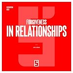 Download this eBook Forgiveness in Relationships