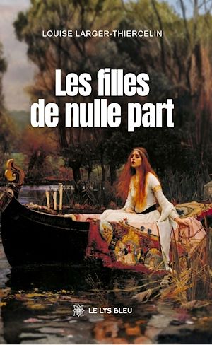 Téléchargez le livre :  Les filles de nulle part