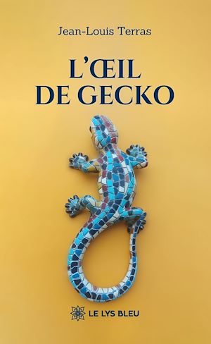 Téléchargez le livre :  L'œil de Gecko