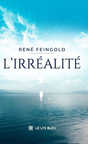 Téléchargez le livre :  L'irréalité