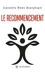 Download this eBook Le recommencement