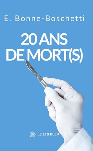 Téléchargez le livre :  20 ans de mort(s)