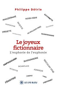 Télécharger le livre : Le joyeux fictionnaire
