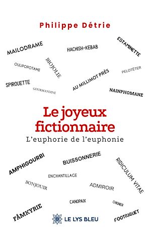 Téléchargez le livre :  Le joyeux fictionnaire