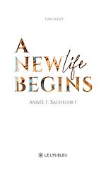 Télécharger le livre :  A new life begins