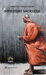 Télécharger le livre :  Imposture sacrilège