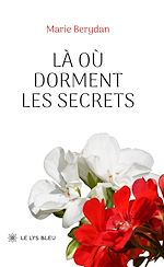 Télécharger le livre :  Là où dorment les secrets
