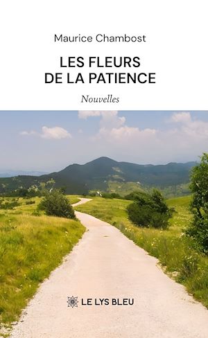 Téléchargez le livre :  Les fleurs de la patience