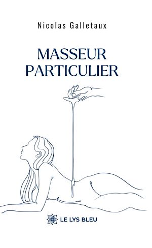Téléchargez le livre :  Masseur particulier