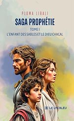 Télécharger le livre :  Saga prophétie - Tome 1