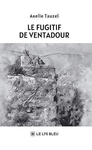 Download the eBook: Le fugitif de Ventadour