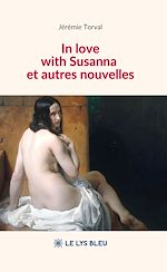 Télécharger le livre :  In love with Susanna et autres nouvelles