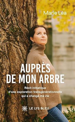 Télécharger le livre :  Auprès de mon arbre