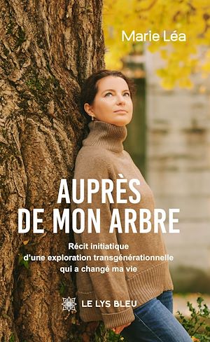 Téléchargez le livre :  Auprès de mon arbre