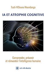 Télécharger le livre :  IA et atrophie cognitive