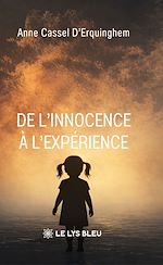 Télécharger le livre :  De l'innocence à l'expérience