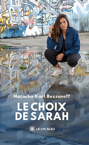 Téléchargez le livre :  Le choix de Sarah