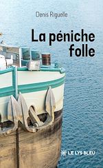 Télécharger le livre :  La péniche folle
