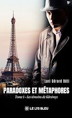 Télécharger le livre :  Paradoxes et Métaphores - Tome 1
