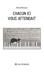 Télécharger le livre :  Chacun ici vous attendait