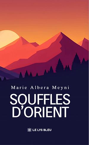 Téléchargez le livre :  Souffles d'Orient