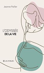 Télécharger le livre :  L'Odyssée de la vie