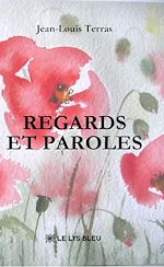 Télécharger le livre :  Regards et paroles