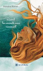 Télécharger le livre :  Quand les courants nous ramènent