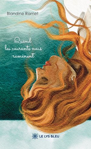 Téléchargez le livre :  Quand les courants nous ramènent