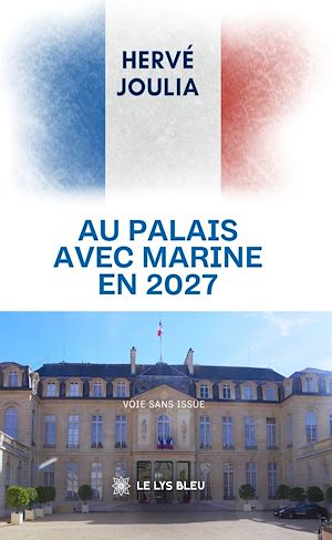 Download the eBook: Au palais avec Marine en 2027