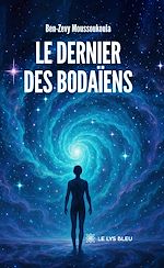 Télécharger le livre :  Le dernier des Bodaïens
