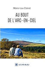 Download this eBook Au bout de l'arc-en-ciel