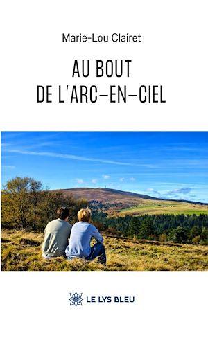 Download the eBook: Au bout de l'arc-en-ciel