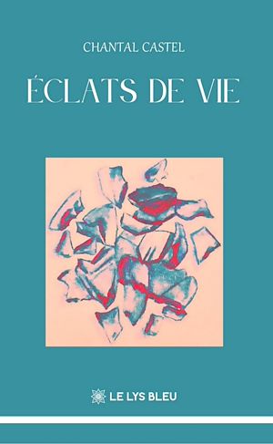 Download the eBook: Éclats de vie