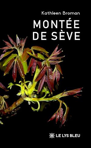 Téléchargez le livre :  Montée de sève