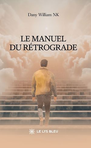 Téléchargez le livre :  Le manuel du rétrograde