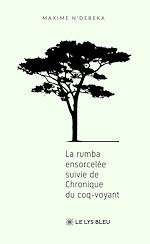 Télécharger le livre :  La rumba ensorcelée