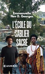 Télécharger le livre :  L'école du sablier sacré