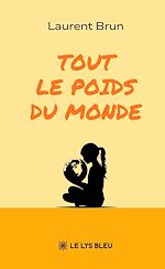 Télécharger le livre :  Tout le poids du monde