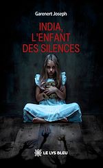Télécharger le livre :  India, l'enfant des silences