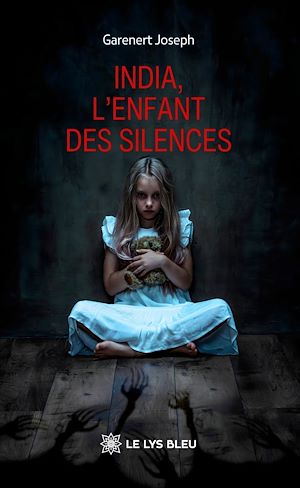 Téléchargez le livre :  India, l'enfant des silences