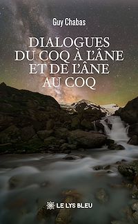 Téléchargez le livre :  Dialogues du coq à l'âne et de l'âne au coq
