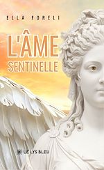 Télécharger le livre :  L'âme sentinelle
