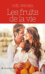 Télécharger le livre :  Les fruits de la vie